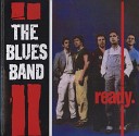 The Blues Band - Twenty Nine Ways to My Baby s Door