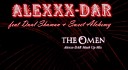Alexxx DAR Dual Shaman Swe - Omen Alexxx DAR Mash Up Mix