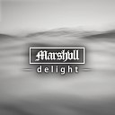 Marshvll - Delight Original mix