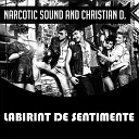 Narcotic Sound and Christian - Labirint De Sentimente Extend