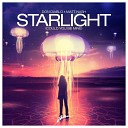 Don Diablo amp Matt Nash - Starlight Could You Be Mine Original Mix