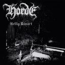 Horde - Thine Hour Hast Come