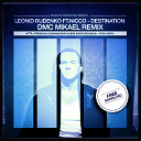 Leonid Rudenko feat Kvinta Nicco - Destination DMC Mikael Remix