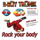 B Boy Tronik - Feel The Music