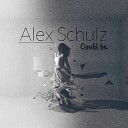 Alex Schulz - Could Be Original mix