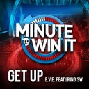 Minut To Win it - Get Up Song