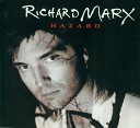 Richard Marx - Ride with the idol