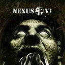 Nexus VI - Time To Leave Feat Chaos Module