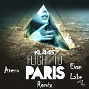 Klaas - Flight to Paris Avero Evan Lake Remix RA