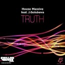 House Massive ft J Golubeva - Truth Danny Rockin Mix