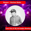 DJ Alex NEO Toni Nice - Baauer Harlem Shake DJ Alex NEO Toni Nice…