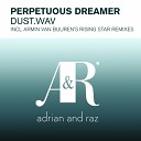 Perpetuous Dreamer Feat Elles De Graaf - Dust Wav Radio Edit