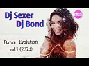 DJ Sexer DJ Bond - Track 4 Dance Evolution vol 1 2013 Digital…