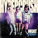 Hyper Crush - What Goes Up Radio Edit