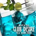Dj VoJo - Track 22 CLUB DESIRE vol 67 A
