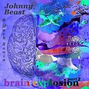 Johnny Beast Mark Ronin - Brain Explosion Oksygen Remix Edit