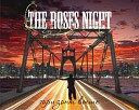 The Roses Night - Прости