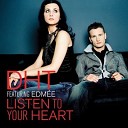 DHT feat Edmee - Listen To Your Heart The NEF Project Remix