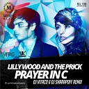 Lilly Wood The Prick - Prayer In C Dj Vitaco Dj Sharapoff Remix