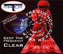 Major T - Keep The Frequency Clear clear airplay mix