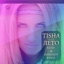 Tisha - KEEM Godunov Remix