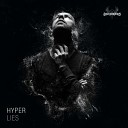 Hyper - He Rises Original Mix
