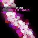 ReUnited - Sing It Back Shazz Man Chill Mix