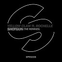 Yellow Claw Ft Rochelle - Shotgun Quintino Remix