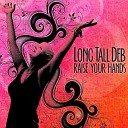 Long Tall Deb The Drifter Kings - Goa Breeze