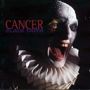 Cancer - Black Faith
