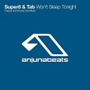 Super8 And Dj Tab - Won t Sleep Tonight Moody Vocal Mix