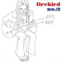 Firebird - Hard Hearted