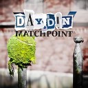 Day Din - Matchpoint Original Mix Revolution Radio