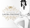 Laura Pausini - In Assenza Di Te New Version