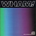 Wham! - Careless Whisper