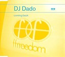 DJ Dado - Coming Back Baby Blue Alternative Radio Edit
