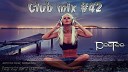 Electro House Club Mix 42 - New Best Dance Music 2013