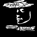 Fire N ft Nikolo - Расстояние