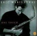 Eric Marienthal - Walk Through the Fire