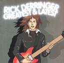 Rick Derringer - Rock And Roll Hoochie Koo