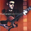 Paul Carrack - Better Than Nothing