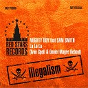 Naughty Boy feat Sam Smith - La La La Ivan Spell Daniel Magre Reboot