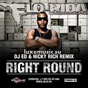 4DJS BOOKING 7 909 99 85 666 - Flo Rida Right Round DJ Ed DJ Nicky Rich…
