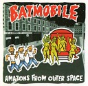 Batmobile - Grab the Money and Run