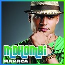 Mohombi - Mohombi 121106254 19957153 Maraca Original Version…