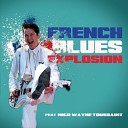 French Blues Explosion - S On The Radio