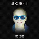 Alex Menco - Instead DJ NIKI DJ RICH ART remix