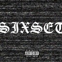 SIXSET - CVRSXD x Mack 187 Fo Tha 94