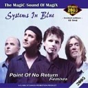 Systems In Blue - Magic Mystery DJ Beltz Remix