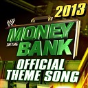 Jim Johnston - WWE Money In The Bank Official Theme Song